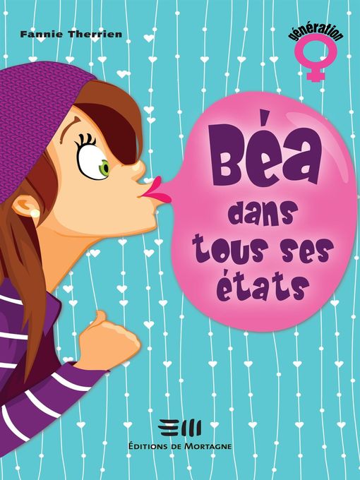 Title details for Béa dans tous ses états by Fannie Therrien - Available